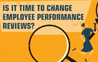 Time to Change Employee Performance Reviews?