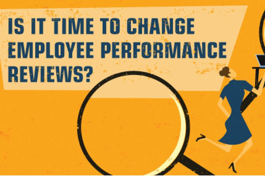 Time to Change Employee Performance Reviews?