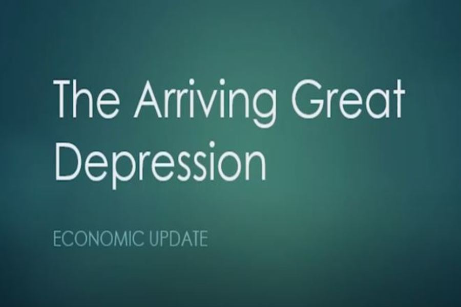 The Arriving Great Depression 2.0