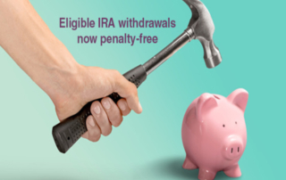 Eligible IRA Withdrawals Now Penalty-Free