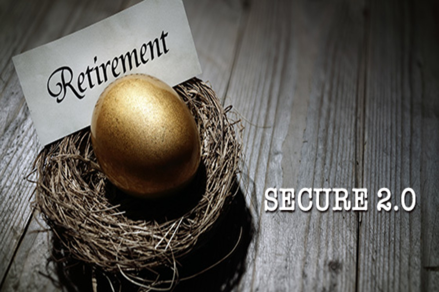 SECURE 2.0 Law May Make Your More Secure in Retirement