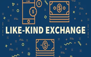 Defer a Current Tax Bill with a Like-Kind Exchange