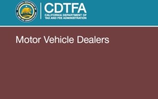 California CDTFA Updates Pub 34: Motor Vehicle Dealers (3/2025)