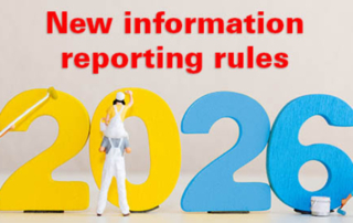 Significant Changes to Information Reporting Go Into Effect for the 2026 Tax Year