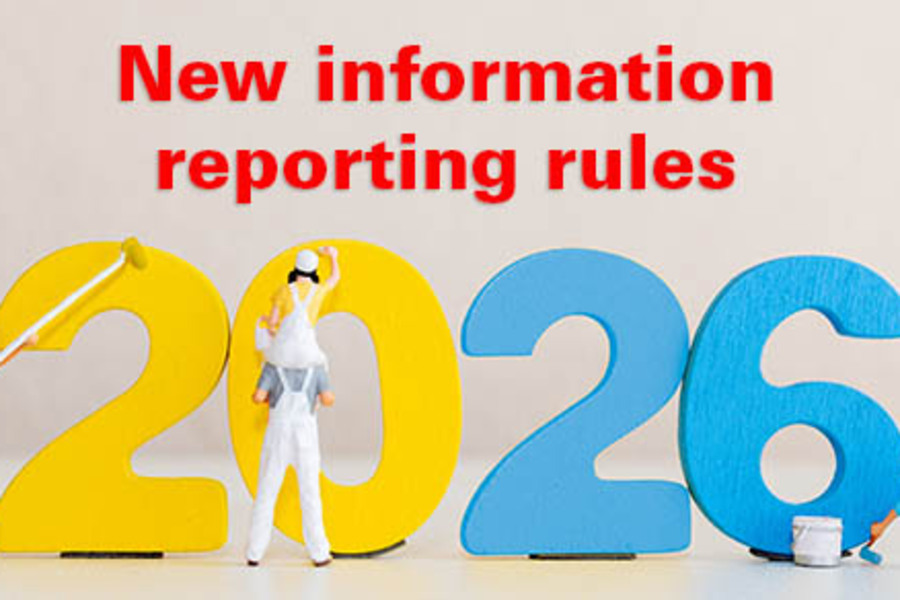 Significant Changes to Information Reporting Go Into Effect for the 2026 Tax Year